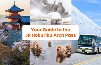 JR Hokuriku Arch Pass Guide: Travel From Tokyo To Osaka Through Kanazawa, Toyama & Karuizawa