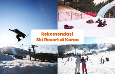 10 Tempat Bermain Ski di Korea: Rekomendasi Ski Resort di Korea untuk Pemula dan Keluarga!