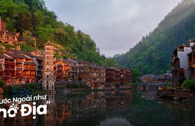 Phượng Hoàng Cổ Trấn: Kinh Nghiệm Tham Quan & Chi Phí