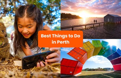 15 Top Things You Need To Do In Perth For An Unforgettable Experience