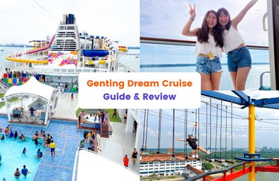 Genting Dream Cruise Guide: Everything You Need To Know About Dream Cruises
