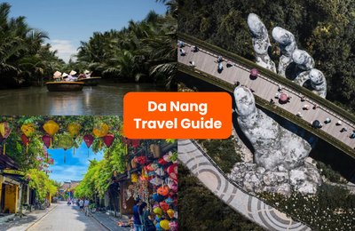 Da Nang Travel Guide: Best Things to Do in Da Nang and How to Get There