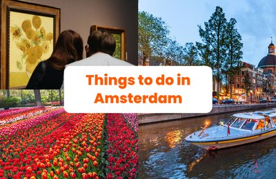 Cultural museums, canal boat cruises, and more: the best things to do in Amsterdam