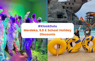 #KlookDulu: Merdeka, 9.9, School Holiday Deals 2025 with Giveaways!