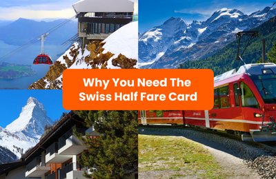 Visiting Switzerland on a Budget with the Swiss Half Fare Card