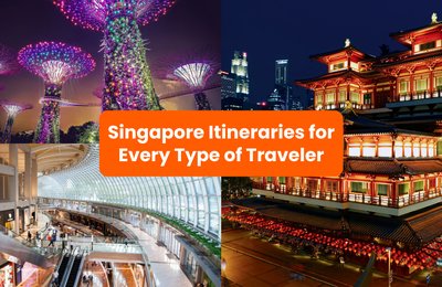 3-Day Singapore Itinerary for Every Type of Traveler