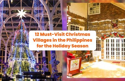 12 Must-Visit Christmas Villages in the Philippines for the Holiday Season