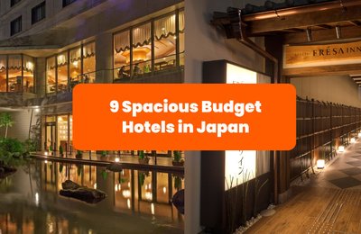 9 Spacious Budget Hotels in Japan