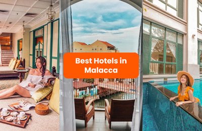 12 Best Hotels In Malacca From 5-Star Luxury To Cosy Boutique Hotels