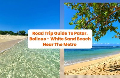 Road Trip Guide To Patar, Bolinao - White Sand Beach Near The Metro