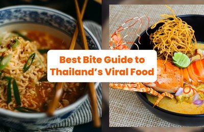 Best Bite Guide to Thailand’s Viral Food