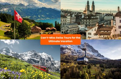 Dreaming of the Alps? Here are Best Swiss Tours for Indian Travelers
