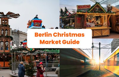 Your Handy Guide to Berlin Christmas Markets