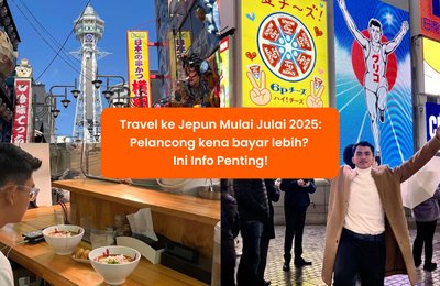 Travel ke Jepun 2025: Pelancong kena bayar lebih? Ini Info Paling Penting Sebelum Korang Pergi!

