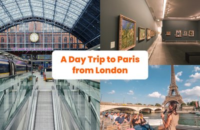 How to Get to Paris from London for a Day Trip