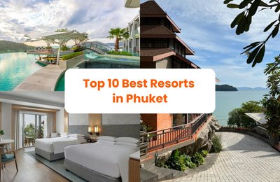 Ranking the Top 10 Best Resorts in Phuket