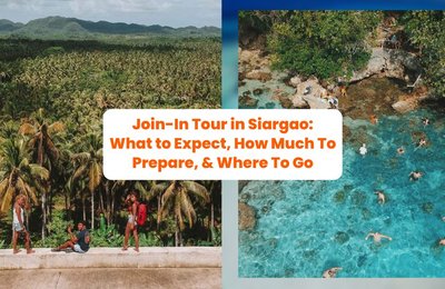 Join-In Tour in Siargao: What to Expect, How Much To Prepare, & Where To Go