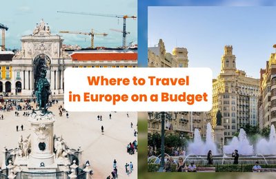 Where to Travel in Europe on a Budget