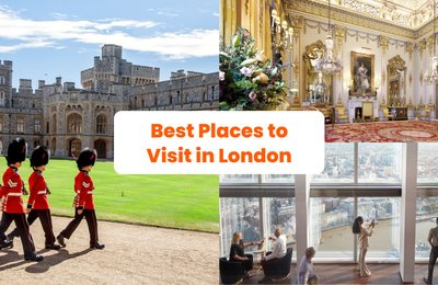 Top 7 Places to Visit in London