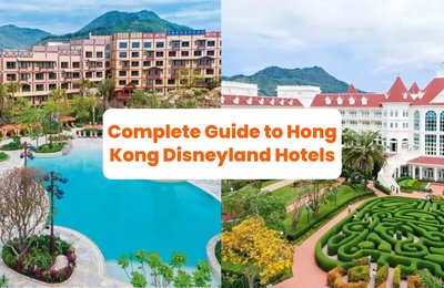 Complete Guide to Hong Kong Disneyland Hotels: Disney Explorers Lodge, Disney’s Hollywood Hotel & Hong Kong Disneyland Hotel