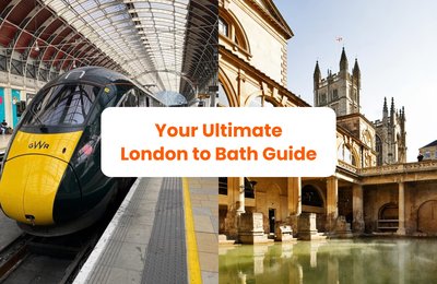 Train, Tour, or Bus? How to Get from London to Bath the Easy Way
