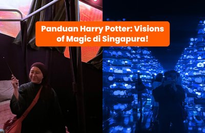 Panduan Harry Potter: Visions of Magic di Singapura Dari JB Sentral!