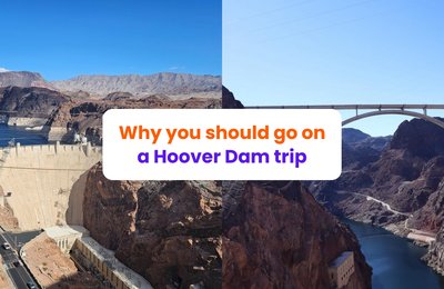 Why a Hoover Dam Trip Deserves a Spot on Your Vegas Itinerary