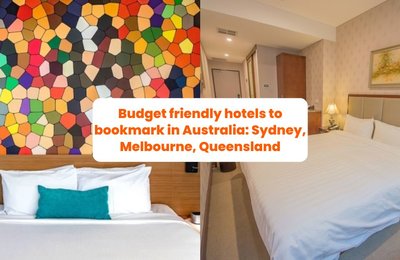 Budget friendly hotels to bookmark in Australia: Sydney, Melbourne, Queensland