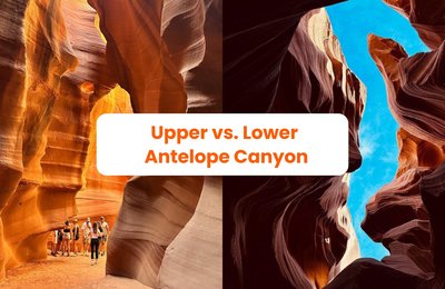 Upper vs. Lower Antelope Canyon: Which One Should You Visit?