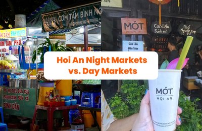 Hoi An Night Market vs. Day Markets: What’s the Real Difference?