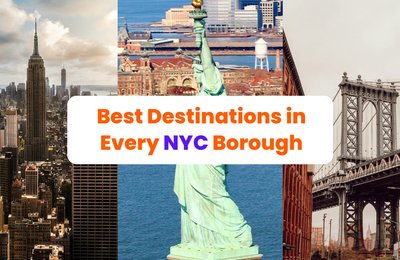 The Best Destinations in Every NYC Borough