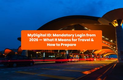 MyDigital ID: Mandatory Login from 2026 — What It Means for Travel & How to Prepare