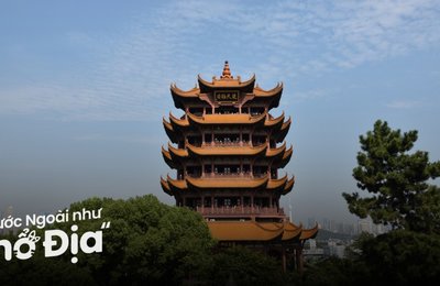 Kinh Nghiệm Đi Hoàng Hạc Lâu Ở Vũ Hán Cho Team Yêu Lịch Sử