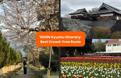 10D9N Kyushu Itinerary: The Best Crowd-Free Japan Route (Fukuoka → Yufuin → Kumamoto → Kagoshima)
