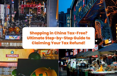 Shopping in China Tax-Free? Here’s Your Ultimate Step-by-Step Guide to Claiming Your VAT Refund!