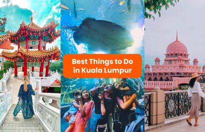 30 Best Things To Do In Kuala Lumpur As Recommended By Locals
