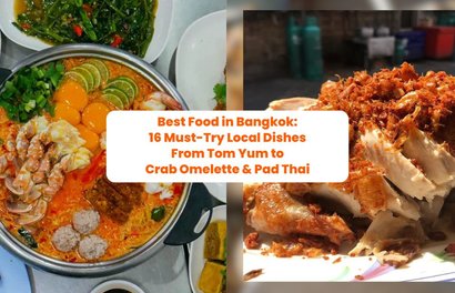 17 Must Try Local Food In Bangkok: From The Best Tom Yum To Crab Omelette & Pad Thai 
