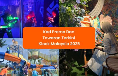Lebih Jimat dengan Promo Code Klook 2025! 
