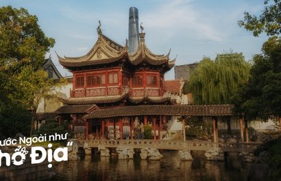 11 Tọa Độ Check-in Phim Trường Thượng Hải Cực Hot
