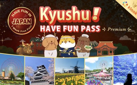 Upgrade Your Kyushu Adventure with premium pass