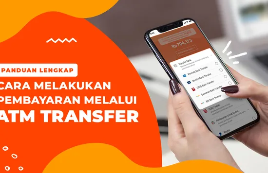 Blog Cover ID - Cara Melakukan Pembayaran Melalui ATM Transfer