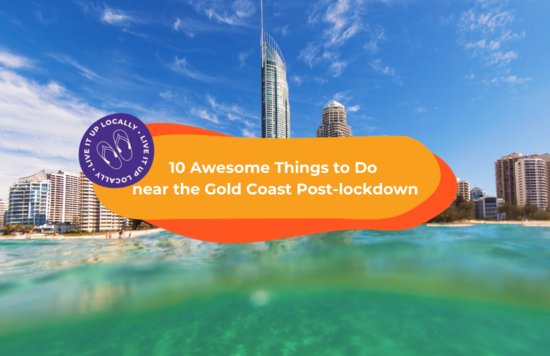 10 Things To Do Near the Gold Coast