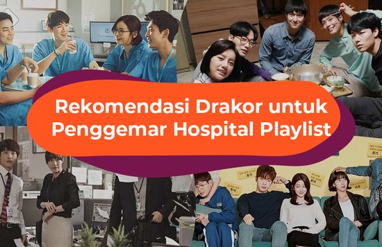 Rekomendasi Drama Korea untuk Penggemar Hospital Playlist - Cover Image