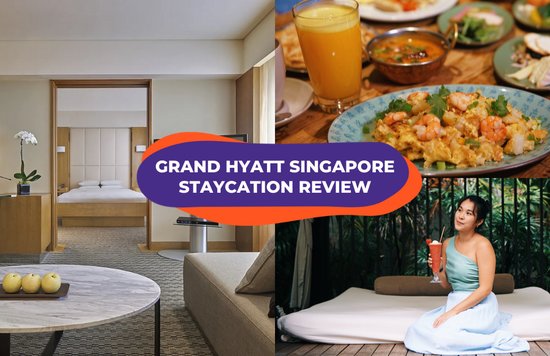 Grand Hyatt Singapore Staycation review