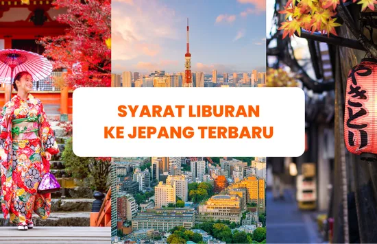 Cover Blog ID - Syarat Liburan ke Jepang 2022