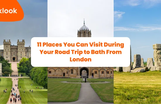 11 Places You Can Visit During Your Road Trip to Bath From London banner