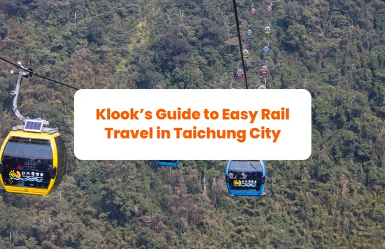Klook’s Guide to Easy Rail Travel in Taichung City banner
