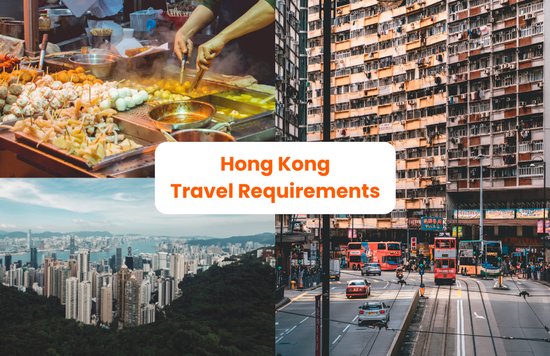 Hong Kong Travel Requirements