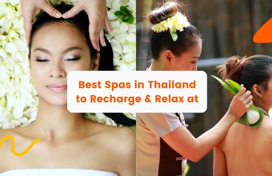 Best Spas in Thailand to Recharge and Relax at