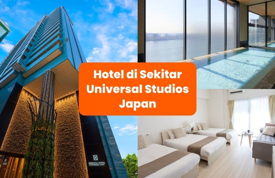 Blog Cover ID - Hotel di Sekitar Universal Studios Japan